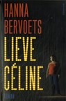 Lieve Céline - Hanna Bervoets - 9789493420748