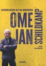 Ome Jan Schildkamp - Peter van Druten - 9789493421141