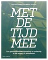 Met de tijd mee - Sarah Van Ruyskensvelde ; Pieter Verstraete - 9789493428454