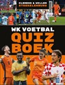 WK Voetbal Quizboek - Clemens Steekelenburg ; Willem Steekelenburg - 9789493432635
