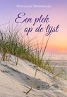 Een plek op de lijst - Rosalinde Trijssenaar - 9789493437906