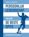 Persoonlijk leiderschap volgens de beste spits - Ronald Koopman - 9789493440524