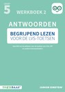 Begrijpend lezen voor de LVS-toetsen - Groep 5 - Antwoordenboek 2 + Online video-uitleg -  - 9789493442122