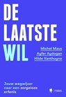 De laatste wil - Michel Maus ; Ayfer Aydogan ; Hilde Vanthuyne - 9789493443099