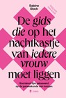 De gids die op het nachtkastje van iedere vrouw moet liggen - Sabine Slock - 9789493443150
