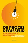 De procesregisseur - Leon van Hoof ; Hans-Peter Westerbeek - 9789493451001