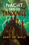 Nacht van de tandenfee - Bart De Wolf - 9789493452190
