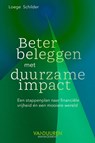 Beter beleggen met duurzame impact - Loege Schilder RBA - 9789493480018