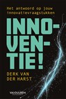 Innoventie! - Derk van der Harst - 9789493480032