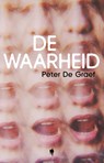 De waarheid - Peter De Graef - 9789493481121