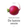 De laatste sessie - Saskia de Coster - 9789493487352