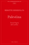 Palestina, verzet tegen het verlies - Brigitte Herremans - 9789493499324