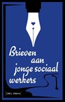 Brieven aan jonge sociaal werkers -  - 9789493499669
