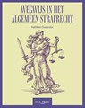 Wegwijs in het algemeen strafrecht - Kathleen Duerinckx - 9789493522572