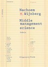 Middle management science - Nachoem M. Wijnberg - 9789493525207