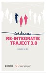 Leidraad re-integratietraject 3.0 | v2 - Sieglien Huyghe - 9789493547711