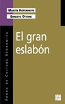 El Gran Eslabon - Martin Hopenhayn ; Ernesto Ottone - 9789505573424