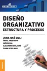 Diseno Organizativo - Juan Jose Gilli ; Angel Arostegui ; Ines Doval - 9789506415143