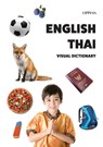 English-Thai Visual Dictionary - Tuomas Kilpi - 9789518771565