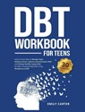 DBT Workbook for Teens - Emily Carter - 9789526546476