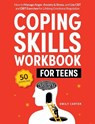 Coping Skills Workbook for Teens - Emily Carter - 9789526546490