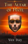 The Altar of Hate - Vox Day - 9789527065013