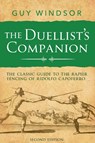 The Duellist's Companion, 2nd Edition - Guy Windsor - 9789527157930