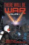There Will Be War Volume I - Jerry Pournelle ; John F Carr - 9789527303153