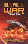 There Will Be War Volume IV - Jerry Pournelle ; John F Carr - 9789527303184