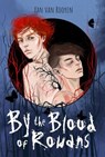 By the Blood of Rowans - Xan van Rooyen - 9789529449873