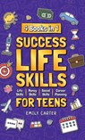 Success Life Skills for Teens - Emily Carter - 9789529482726
