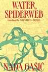 Water, Spiderweb - Nada Gasic - 9789533515199
