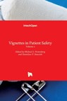 Vignettes in Patient Safety - Michael S. Firstenberg ; Stanislaw P. Stawicki - 9789535137306