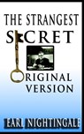 Earl Nightingale's The Strangest Secret - Earl Nightingale - 9789562912679
