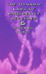The Dynamic Laws of Prosperity Lectures - Lesson 6 - Catherine Ponder - 9789562913515