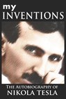 My Inventions - Nikola Tesla - 9789562914260