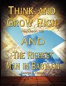 Think and Grow Rich by Napoleon Hill and the Richest Man in Babylon by George S. Clason - Napoleon Hill ; George Samuel Clason - 9789562915113