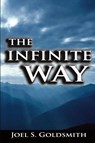 The Infinite Way - Joel S Goldsmith - 9789562916028