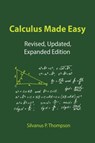 Calculus Made Easy - Silvanus P Thompson - 9789563101133