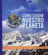 Como Cuidar Nuestro Planeta - Diana Maria Orozco-Velasquez - 9789583050701
