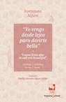 Yo vengo desde lejos para decirte bella / I come from afar to tell you beautiful - Aljure Fortunato - 9789585168312