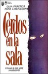 Cerdos en la Sala - Frank Hammond ; Ida Mae Hammond - 9789589546239