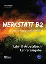 Werkstatt B2 - Lehr- & Arbeitsbuch Lehrerausgabe - Spiros Koukidis ; Artemis Maier - 9789608261853