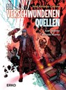 Die verschwundenen Quellen - José Antonio Cotrina ;  Alfredo Álamo ;  Juan Bobillo - 9789617081985