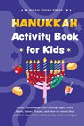 Hanukkah Activity Book for Kids - Milah Tovah Press - 9789655754759