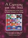 A Tapestry for the Soul - Rabbi Rabbi Yehudah Lev Ashlag - 9789657222041