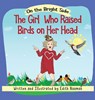 The Girl who Raised Birds on her Head - Edith Naaman - 9789657830390