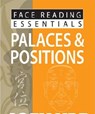 Face Reading Essentials -- Palaces & Positions - Joey Yap - 9789670310169
