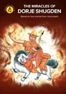 The Miracles of Dorje Shugden - Kechara Media & Publications Sdn Bhd ; DAVID LAI - 9789672408321