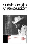 Subdesarrollo Y Revolucion - Ruy Mauro Marini - 9789682303364